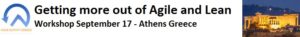 Read more about the article Workshop Getting More out of Agile and Lean at Agile Greece Summit 2016