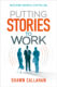 Book Cover: Book: Putting Stories to Work