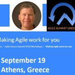 Workshop Making Agile Work for You in Athens