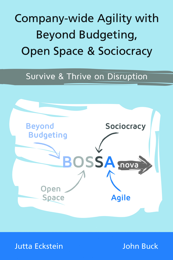 Book Cover: Book: Company-wide Agility with Beyond Budgeting, Open Space & Sociocracy