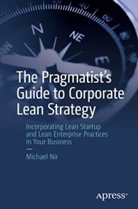 Book Cover: Book: The Pragmatist's Guide to Corporate Lean Strategy