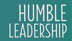 Read more about the article Summary of Humble Leadership in 15 Tweets