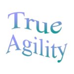 How true agility looks